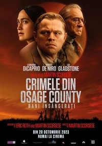 Poster Crimele din Osage County: Bani însângerați