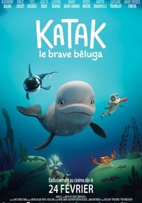 Poster Katak - Beluga curajoasă - DUBLAT