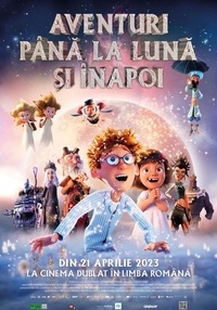 Poster Aventuri pana la Luna si inapoi