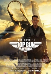 Poster RELANSARE Top Gun: Maverick (2022)